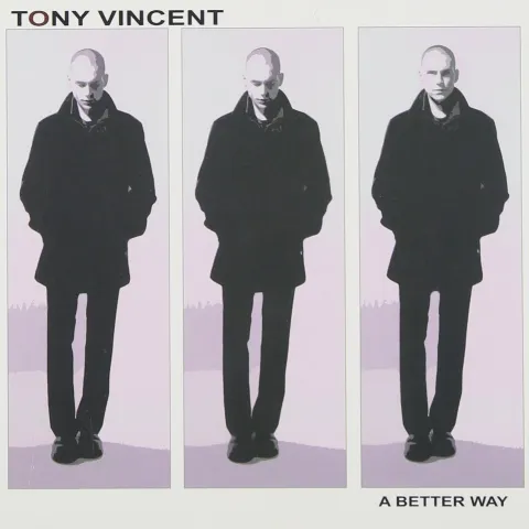 A Better Way - EP by Tony Vincent