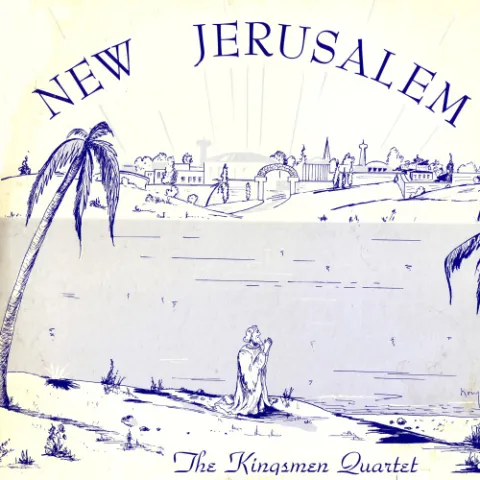 New Jerusalem by The Kingsmen