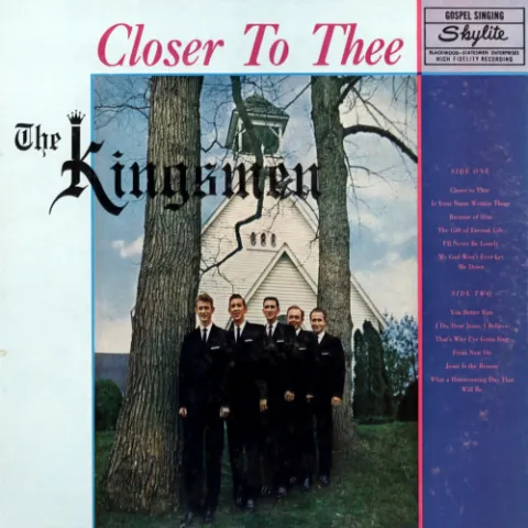 Closer To Thee by The Kingsmen