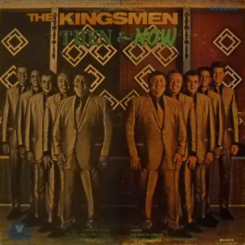 Then & Now by The Kingsmen