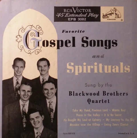 Favorite Gospel Songs and Spirituals by The Blackwood Brothers Quartet