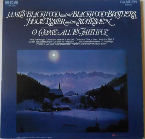 O Come All Ye Faithful by The Blackwood Brothers Quartet