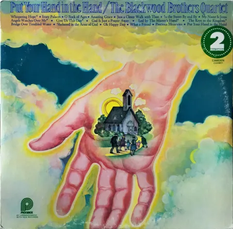 Put Your Hand In The Hand by The Blackwood Brothers Quartet