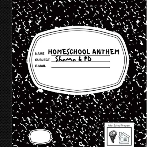 Homeschool Anthem (feat. PD) (Single) by Shama Mrema