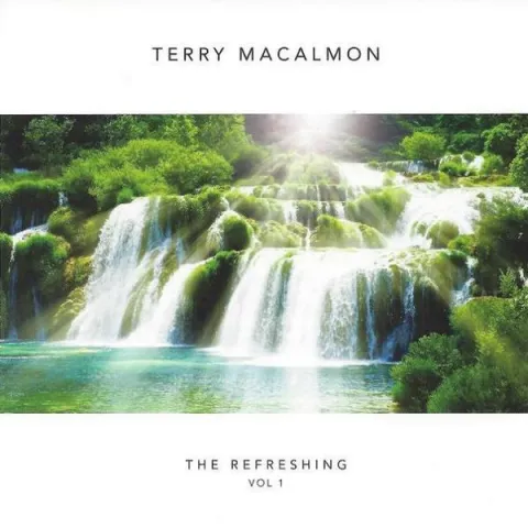 The Refreshing, Vol. 1 by Terry MacAlmon