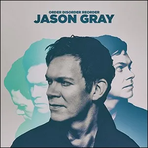 Order, Disorder, Reorder Album Review by Jason Gray