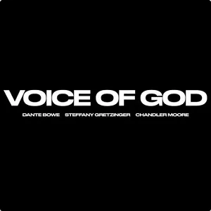 Voice of God (feat. Steffany Gretzinger & Chandler Moore) (Single) Album Review by Dante Bowe