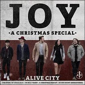 Joy: A Christmas Special EP by Alive City