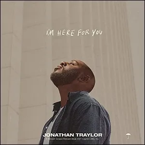 I'm Here For You EP by Jonathan Traylor