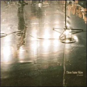 These Same Skies (Studio) EP by Hillsong Worship