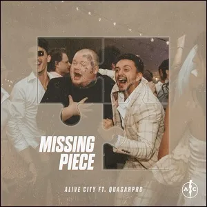 Missing Piece (feat. Quasarpro) (Single) by Alive City