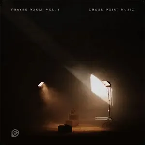 Prayer Room: Vol. 1 EP by Cross Point Music