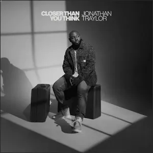 Closer Than You Think EP by Jonathan Traylor