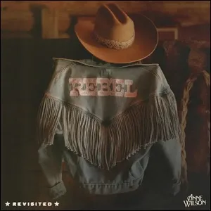 Rebel (Revisited) by Anne Wilson