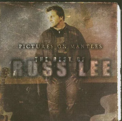 Pictures On Mantles: The Best Of Russ Lee by Russ Lee