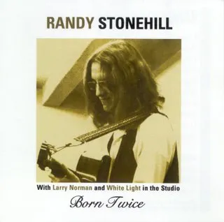 Born Twice by Randy Stonehill