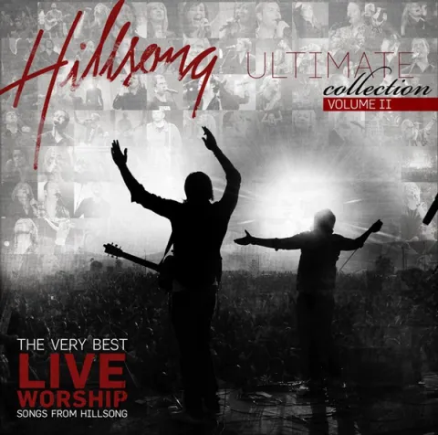 Ultimate Worship 2 by Hillsong Worship