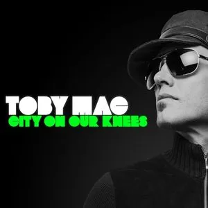 City On Our Knees - CD Single by TobyMac