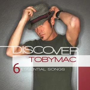 Discover: tobyMac EP by TobyMac