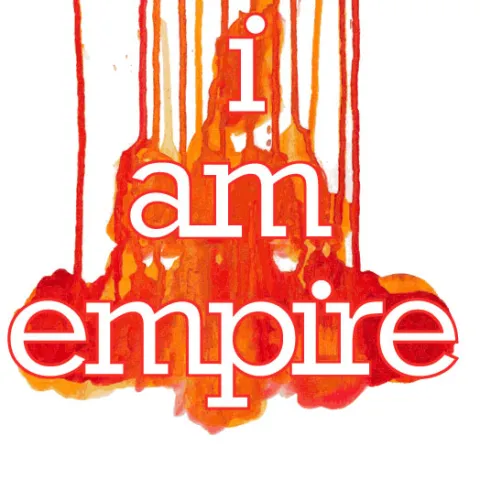 I Am Empire by I Am Empire