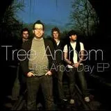 The Arbor Day EP by Tree Anthem