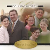 God is Faithful by The Collingsworth Family