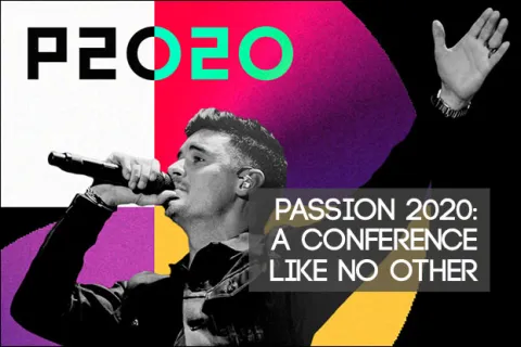 Passion 2020: A Conference Unlike Any Other