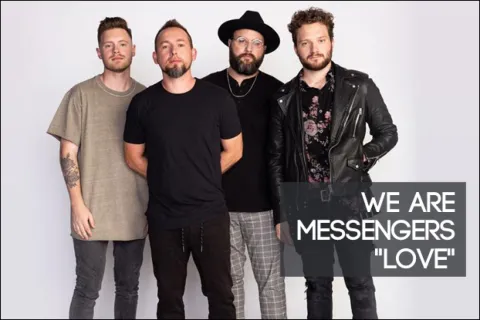 #1007 -  "Love" by We Are Messengers