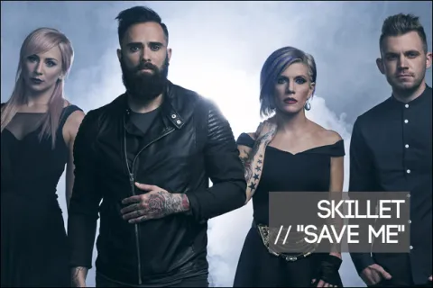 #1011 - "Save Me" by Skillet