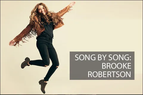 Brooke Robertson: Song by Song