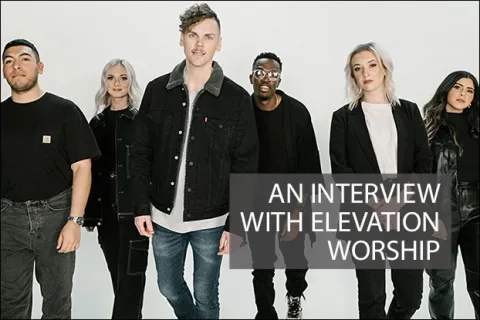 An Interview with Elevation Worship