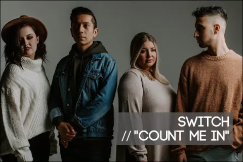 #1023 - "Count Me In" by Switch