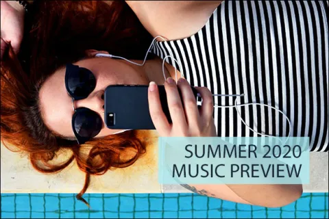 Summer Music Preview 2020 - 13 Can't Miss Albums and EPs