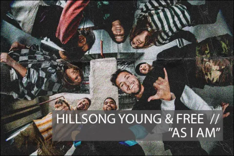 #1034 - "As I Am" by Hillsong Young & Free