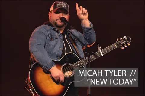 #1035 - "New Today" by Micah Tyler