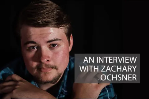 An Interview with Zachary Ochsner