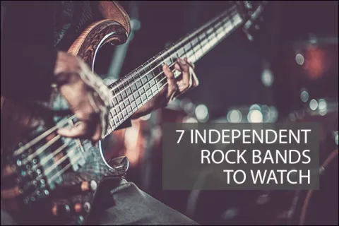 7 Independent Rock Bands to Watch (Part 2)
