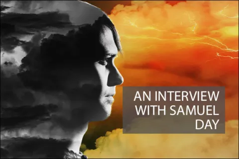 An Interview with Samuel Day