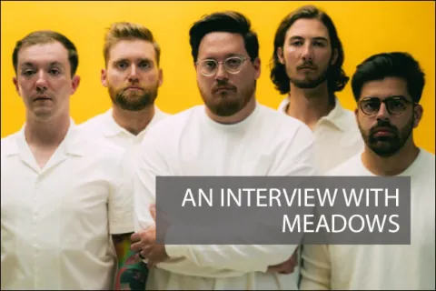 In Those Days and After: An Interview with Meadows