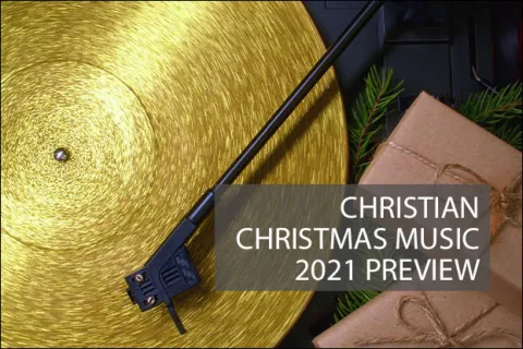 Christmas 2021 New Music Preview