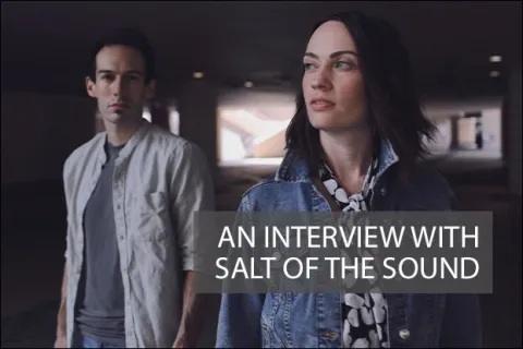 Unspoken Worship: An Interview with Salt of the Sound (2021)