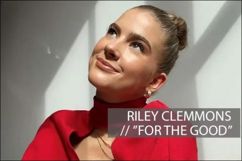 #1099 - "For The Good" by Riley Clemmons