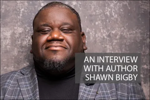 An Interview With Author Shawn Bigby