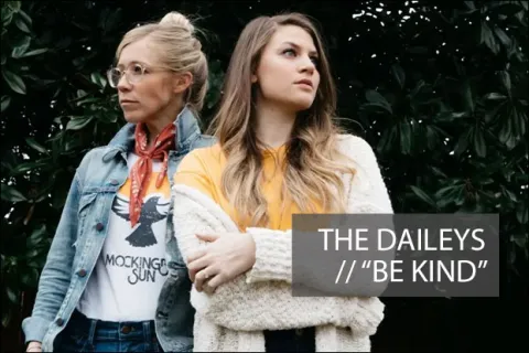 #1108 - "Be Kind" by The Dailys