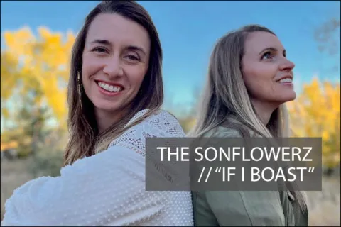 #1117 - "If I Boast" by The Sonflowerz