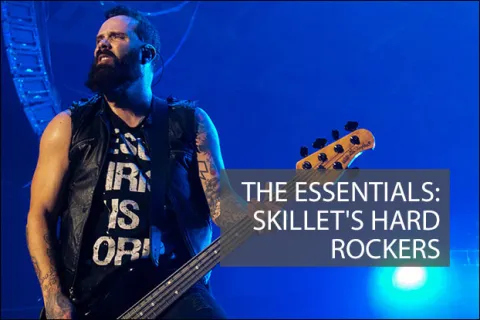 The Essentials: Skillet's Hard Rockers