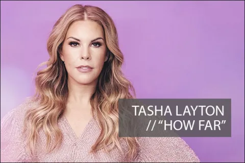 #1122 - Tasha Layton "How Far"