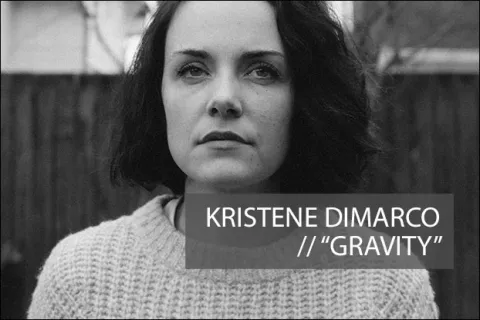 #1124 - Kristene DiMarco "Gravity"