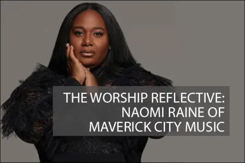#81 - Naomi Raine of Maverick City Music