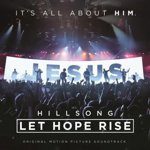 Hillsong Worship Photo Gallery - Let Hope Rise (OMST)